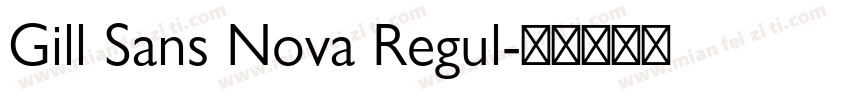Gill Sans Nova Regul字体转换